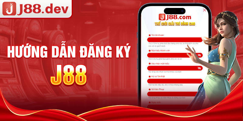 Hướng dẫn đăng ký J88 nhận thưởng