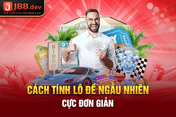Cách tính lô đề ngẫu nhiên cực đơn giản Cách tính lô đề ngẫu nhiên cực đơn giản