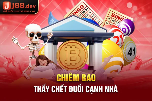 Chiêm bao thấy chết đuối cạnh nhà Chiêm bao thấy chết đuối cạnh nhà
