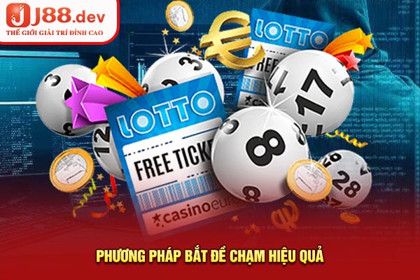 Phương pháp bắt đề chạm chuẩn nhất Phương pháp bắt đề chạm chuẩn nhất